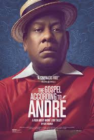 Day 99 of my Moviepass- Movie #99 The Gospel According to Andre