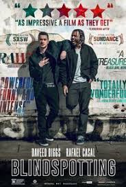 Day 136 of my Moviepass- Movie #136 Blindspotting