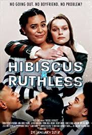 Day 109 of my Moviepass- Movie #109 Hibiscus and Ruthless