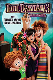 Day 120 of my Moviepass- Movie #120 Hotel Transylvania 3: Summer Vacation