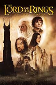 Day 62 of my Moviepass- Movie #62 Lord Of The Rigs: The Two Towers